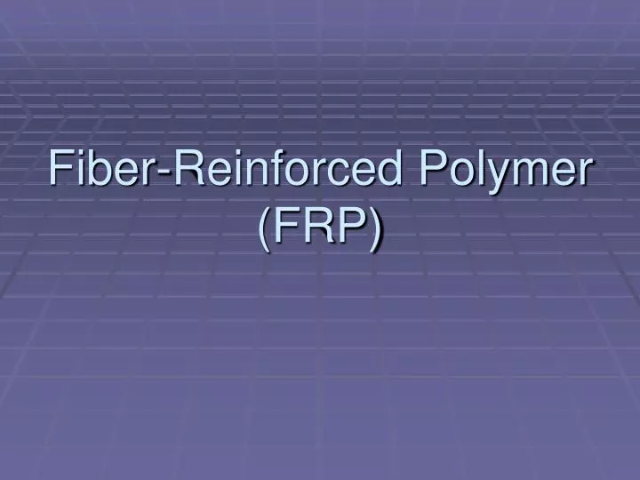 fiber reinforced polymer frp