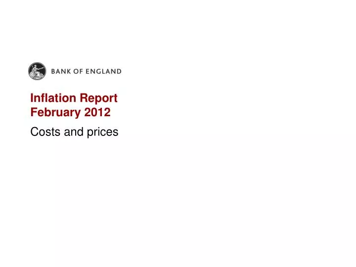 inflation report february 2012