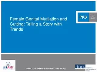 Female Genital Mutilation and Cutting: Telling a Story with Trends