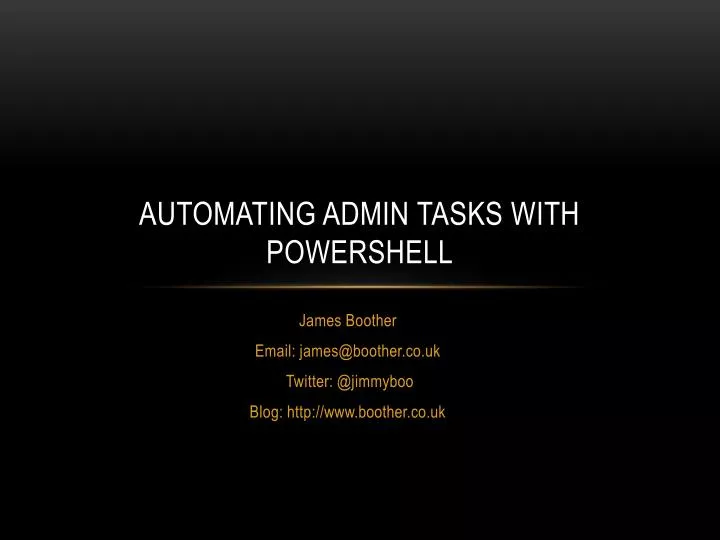 automating admin tasks with powershell