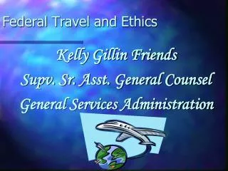 Federal Travel and Ethics