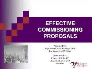 EFFECTIVE COMMISSIONING PROPOSALS