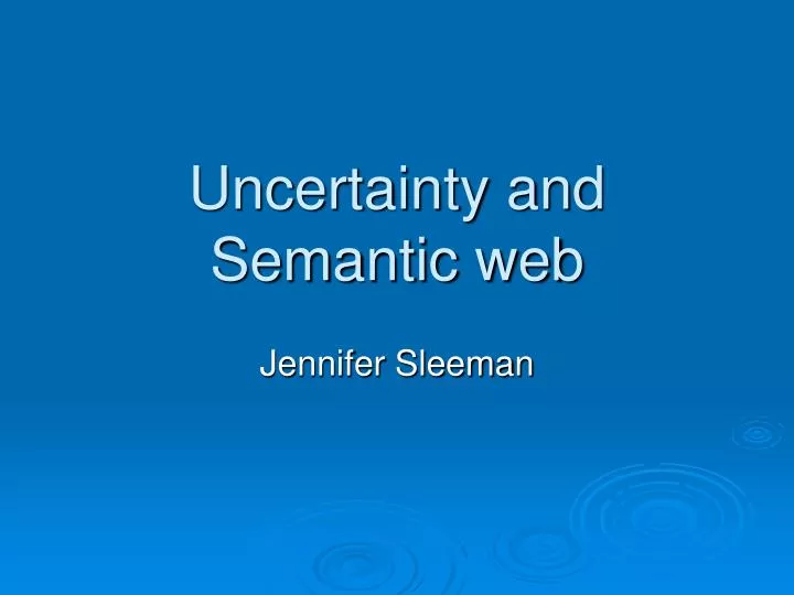 uncertainty and semantic web