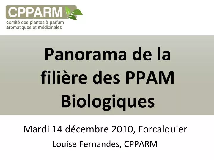 panorama de la fili re des ppam biologiques