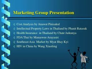 Marketing Group Presentation