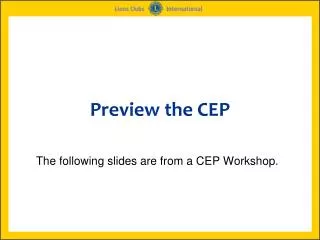 Preview the CEP