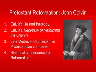 Protestant Reformation: John Calvin