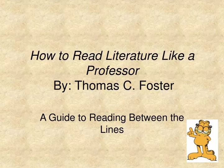 how to read literature like a professor by thomas c foster