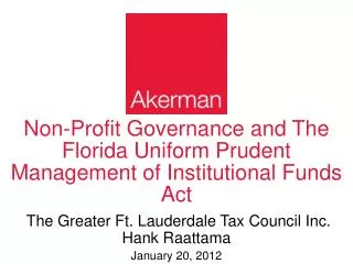 Non-Profit Governance and The Florida Uniform Prudent Management of Institutional Funds Act