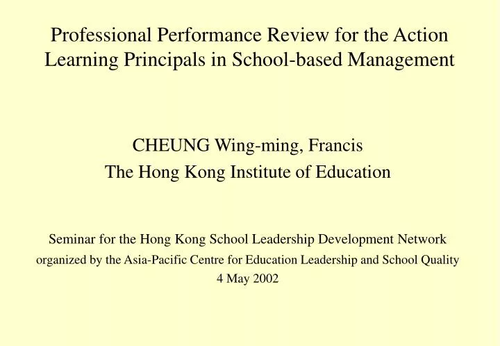 professional performance review for the action learning principals in school based management