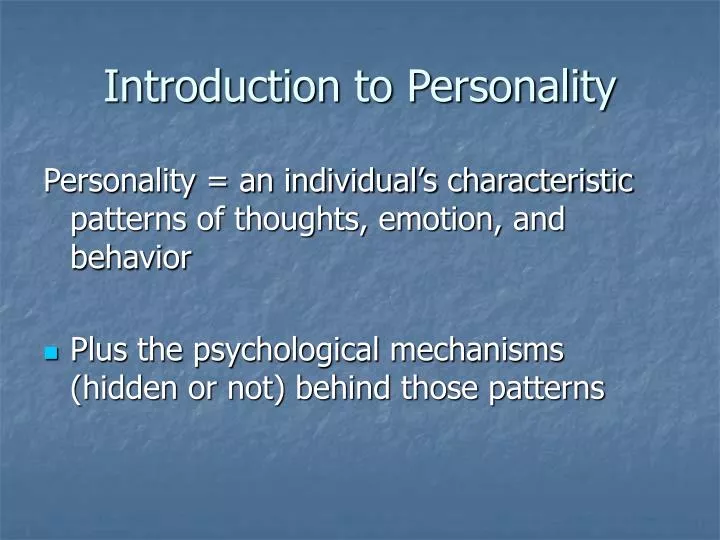 introduction to personality