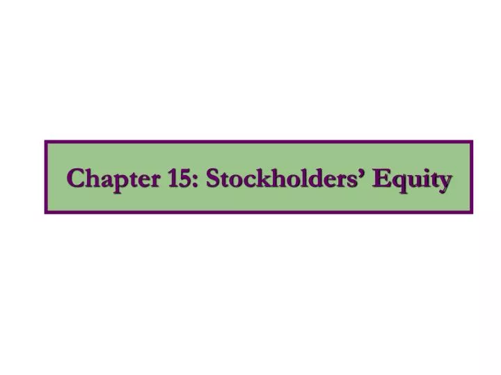 chapter 15 stockholders equity