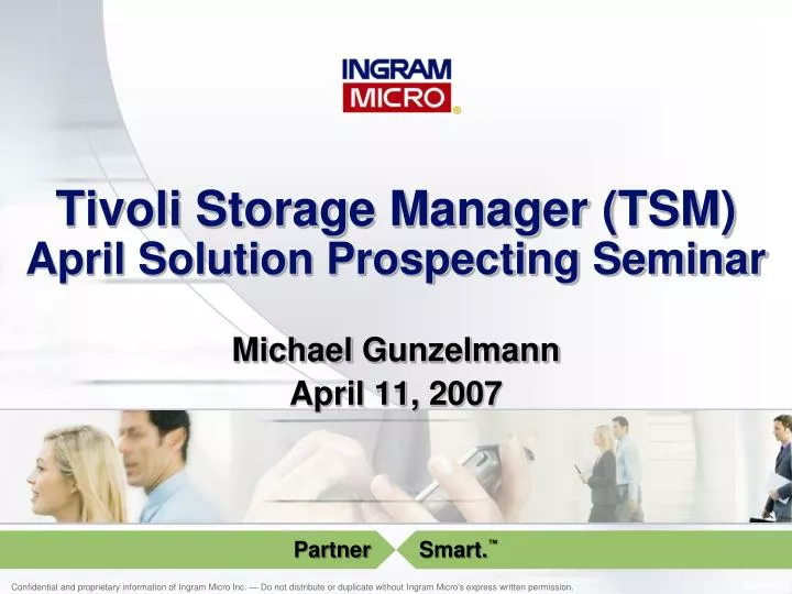 tivoli storage manager tsm april solution prospecting seminar