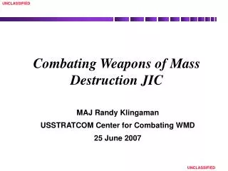 Combating Weapons of Mass Destruction JIC
