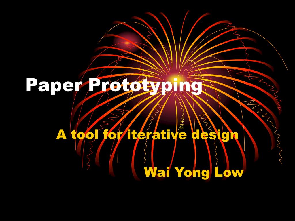 PPT - Paper Prototyping PowerPoint Presentation, free download - ID:738620