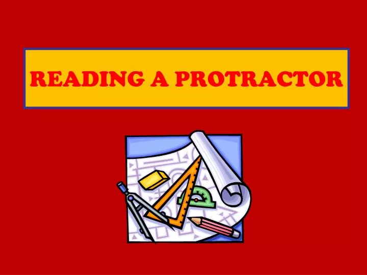 reading a protractor