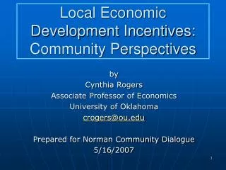Local Economic Development Incentives: Community Perspectives