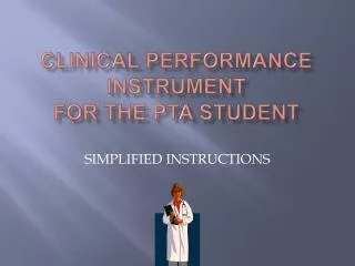 Clinical Performance Instrument for the PTA Student