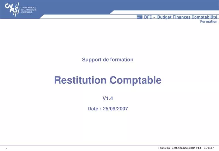 support de formation restitution comptable v1 4 date 25 09 2007