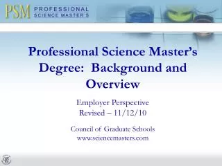 Professional Science Master’s Degree: Background and Overview