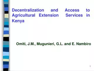 Decentralization and Access to Agricultural Extension Services in Kenya
