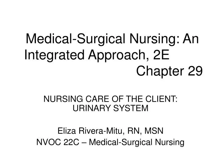 medical surgical nursing an integrated approach 2e chapter 29