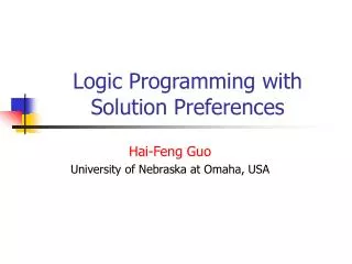Logic Programming with Solution Preferences