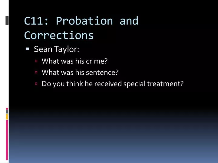c11 probation and corrections