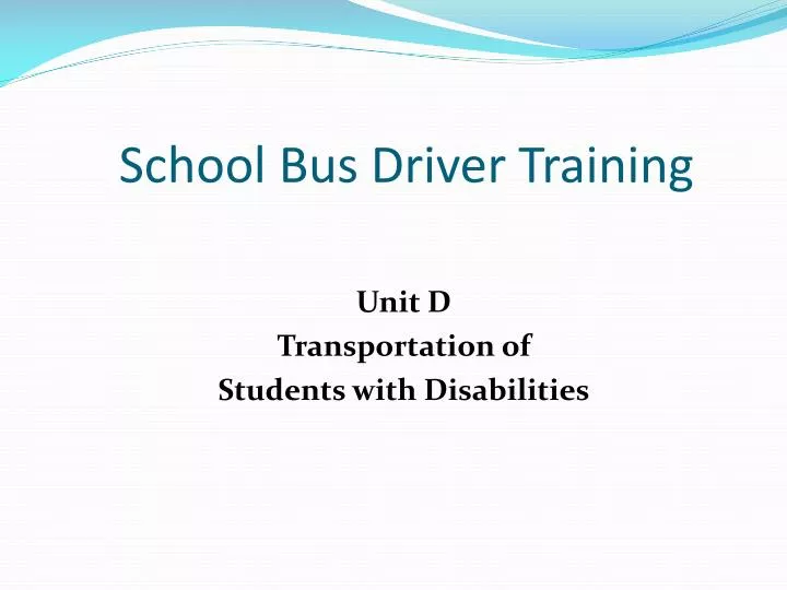 school bus driver training