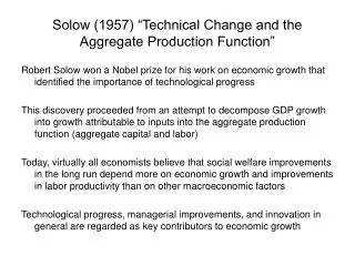 Solow (1957) “Technical Change and the Aggregate Production Function”