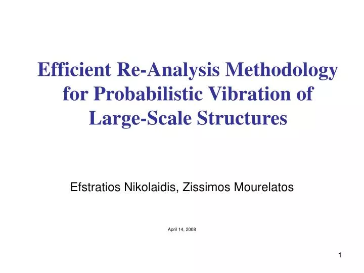efficient re analysis methodology for probabilistic vibration of large scale structures