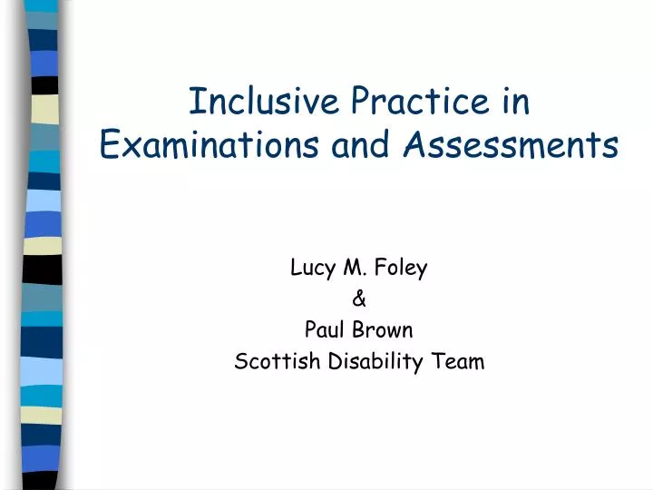 inclusive practice in examinations and assessments