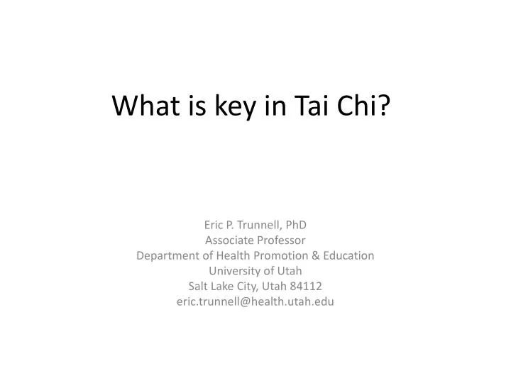 what is key in tai chi