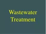 Wastewater Treatment - slide 1