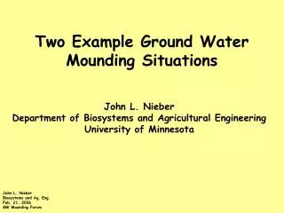 Two Example Ground Water Mounding Situations