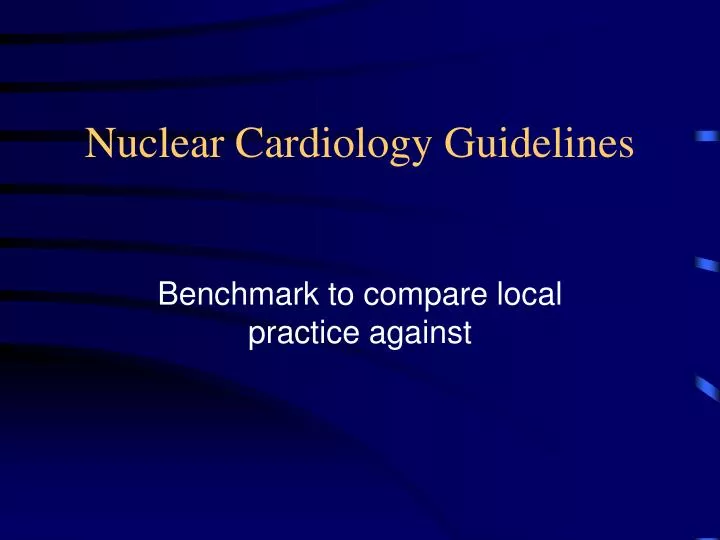 nuclear cardiology guidelines