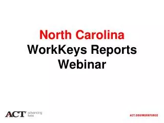 North Carolina WorkKeys Reports Webinar