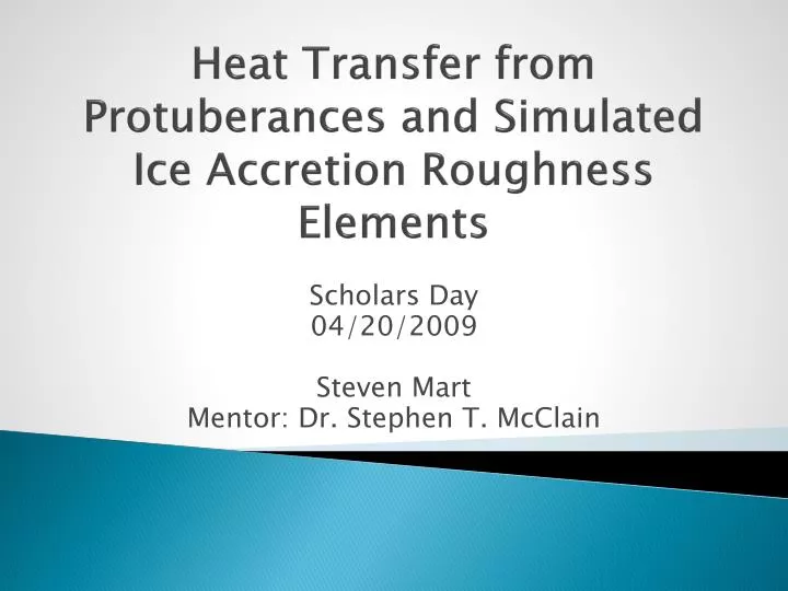 heat transfer from protuberances and simulated ice accretion roughness elements