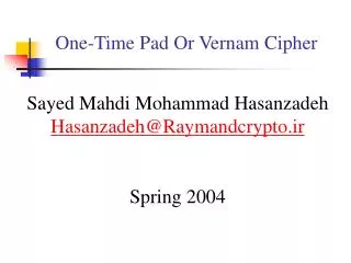 One-Time Pad Or Vernam Cipher