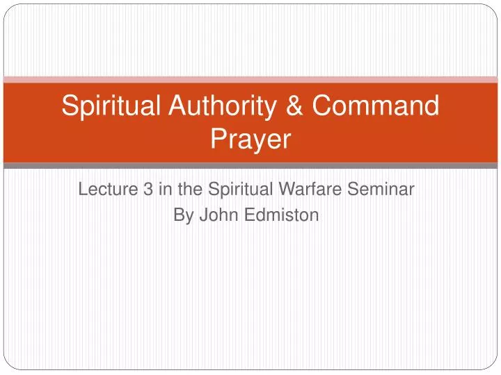 spiritual authority command prayer