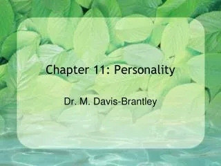 Chapter 11: Personality
