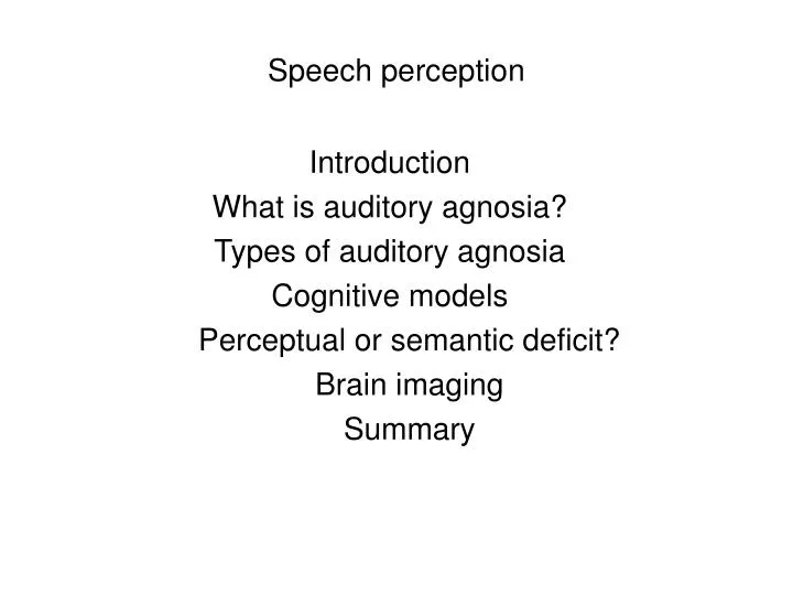 speech perception