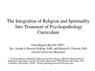 The Integration of Religion and Spirituality Into Treatment of Psychopathology Curriculum
