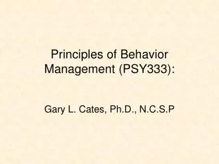 Principles of Behavior Management (PSY333):
