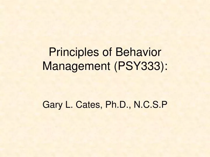 principles of behavior management psy333
