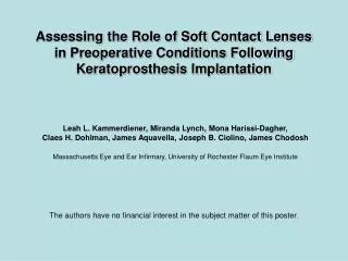 Assessing the Role of Soft Contact Lenses in Preoperative Conditions Following Keratoprosthesis Implantation