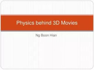 Physics behind 3D Movies