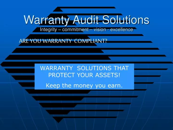warranty audit solutions integrity commitment vision excellence
