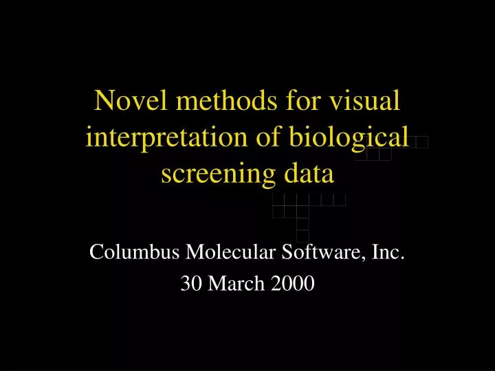 novel methods for visual interpretation of biological screening data