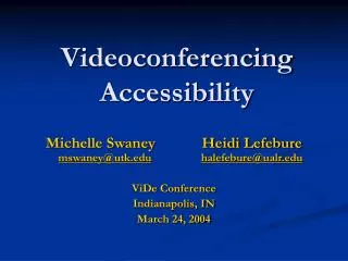 Videoconferencing Accessibility